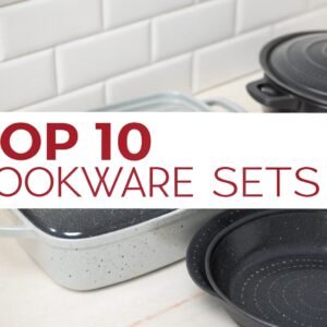 Top 10 Cookware Sets That Will Instantly Elevate Your Kitchen